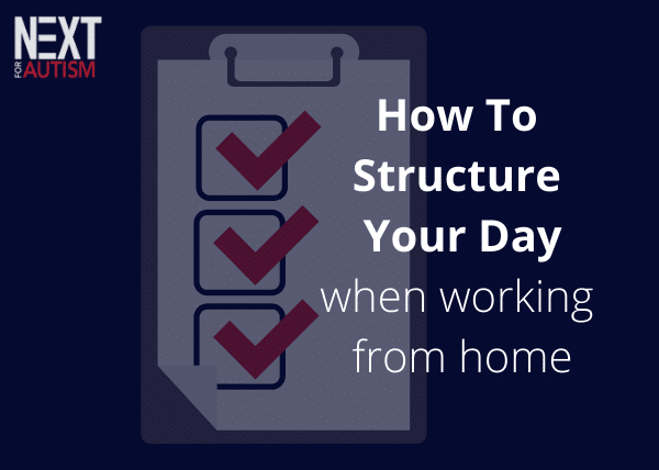 How To Structure Your Day