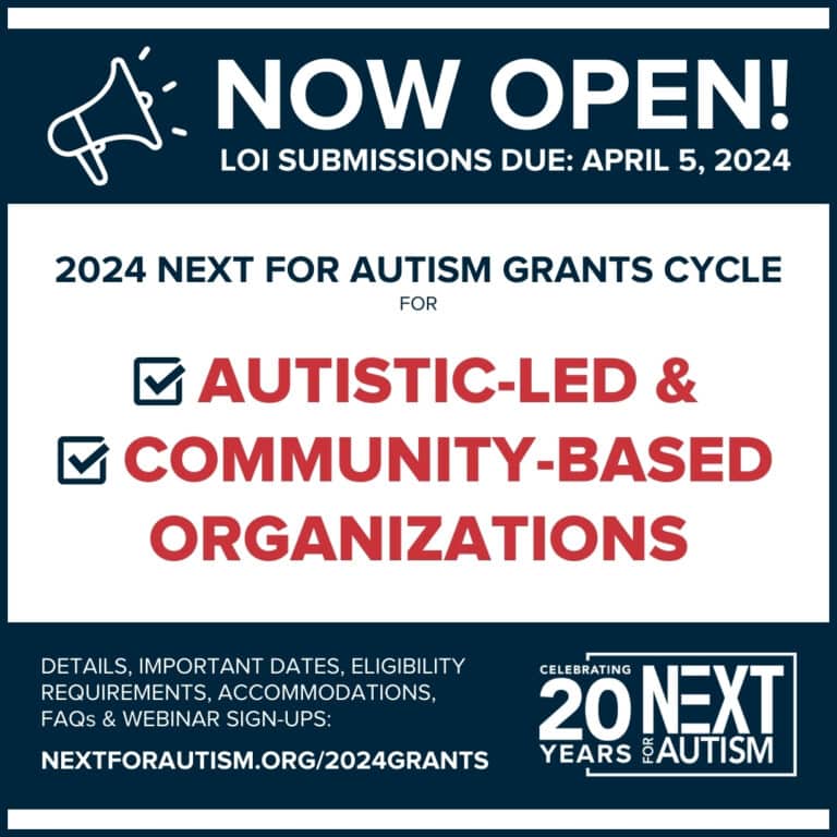 2024 Grant Funding Cycle_NEXT for Autism