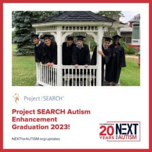 project search autism enhancement graduation