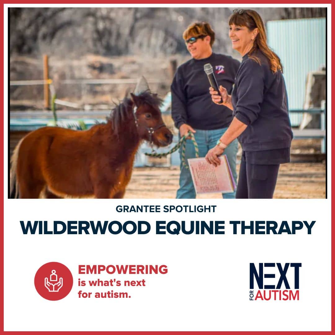 wilderwood equine therapy - next for autism grantee