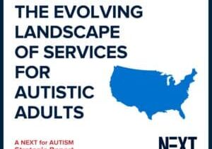 landscape of services for autistic adults