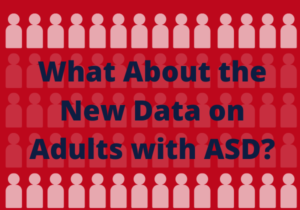 New Data on adults with asd